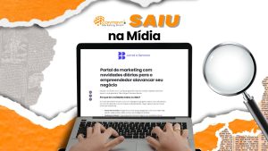 Portal de marketing com novidades diárias para o empreendedor alavancar seu negócio