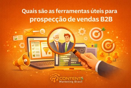 Ilustração com o texto “Quais são as ferramentas úteis para prospecção de vendas B2B”. Mostra computador, megafone, alvos e uma lupa destacando dois profissionais, simbolizando busca e análise de clientes.