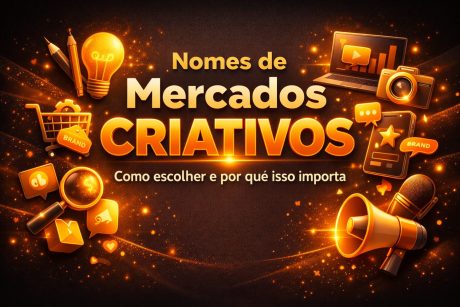 Ilustração luminosa com o título “Nomes de mercados criativos – Como escolher e por que isso importa”. Inclui objetos como megafone, celular, carrinho, lupa, lâmpada e gráficos, simbolizando estratégia e construção de marca.