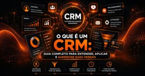 Ilustração com fundo escuro e elementos digitais em laranja. No centro, aparece o termo “CRM” cercado por gráficos, funil de vendas, ícones de contatos, automação e relacionamento com clientes. O texto explica o que é CRM e destaca benefícios como organizar dados, aumentar vendas e automatizar processos.