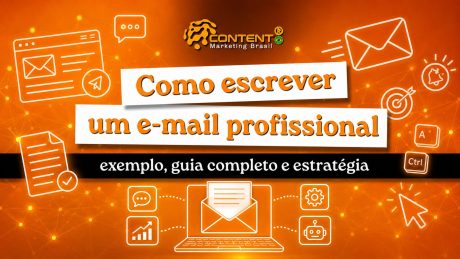 Arte em fundo laranja com elementos de comunicação digital, como e-mails, documento, alvo, teclado, cursor, engrenagem e notebook. No centro, aparece o texto “Como escrever um e-mail profissional”. Na faixa preta inferior, está escrito “exemplo, guia completo e estratégia”.