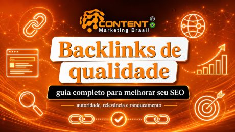 Arte em fundo laranja com elementos de SEO, como corrente, globo, gráficos, lupa e alvo. No centro, aparece o texto “Backlinks de qualidade”. Abaixo, há a frase “guia completo para melhorar seu SEO” e, na parte inferior, “autoridade, relevância e ranqueamento”.