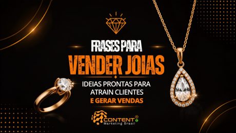 A imagem apresenta um design de marketing digital com fundo escuro e detalhes em dourado. No centro há o texto: “FRASES PARA VENDER JOIAS: IDEIAS PRONTAS PARA ATRAIR CLIENTES E GERAR VENDAS”, com destaque em branco e laranja. Ao redor aparecem elementos visuais de joias, como um anel e um colar com brilho, reforçando o tema de luxo e valor. A composição transmite a ideia de vendas, desejo e sofisticação, com foco em estratégias para impulsionar negócios no segmento de joias.