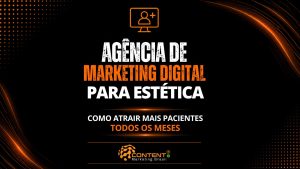 Arte institucional sobre “Agência de marketing digital para estética”, posicionando o serviço como solução para atração constante de pacientes. O layout mantém estilo moderno e escuro com destaques em laranja, ícones de estratégia, crescimento e relacionamento com clientes. A comunicação enfatiza visibilidade no mercado, estratégias personalizadas, aumento de pacientes e geração de resultados contínuos. O conceito central reforça que uma agência especializada pode estruturar ações para garantir crescimento mensal e posicionamento forte para clínicas de estética.