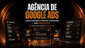 Arte em preto e laranja com o título "Agência de Google Ads". No centro, uma ilustração de anúncio patrocinado é acompanhada por ícones de clique qualificado e crescimento de resultados. À esquerda, um painel mostra indicadores de tráfego pago e, à direita, um notebook apresenta métricas de conversão, destacando a importância de uma gestão especializada para campanhas de Google Ads.