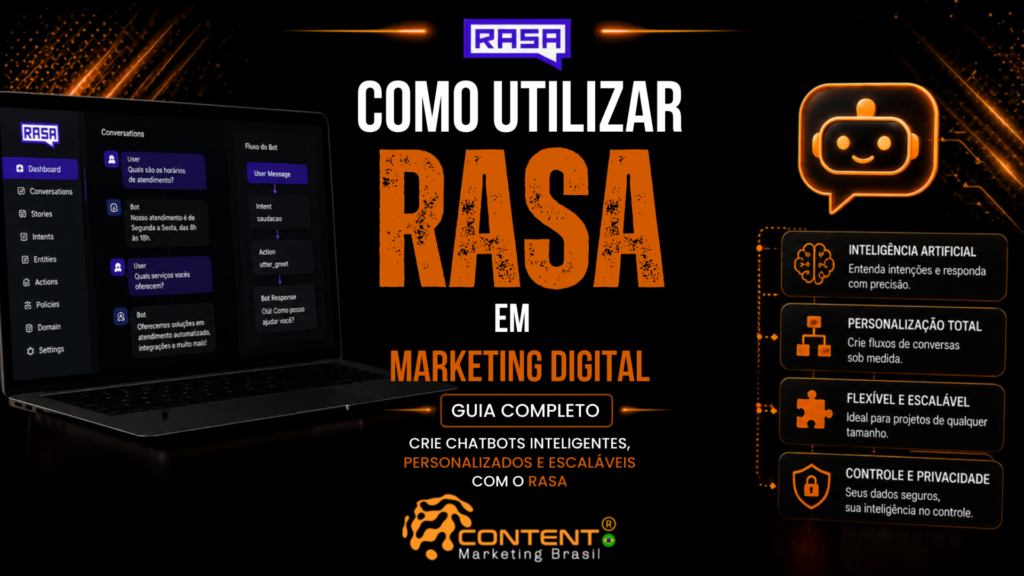 Banner em fundo preto e laranja com o texto “Como utilizar Rasa em marketing digital” em destaque e a frase “guia completo: crie chatbots inteligentes, personalizados e escaláveis com Rasa”. À esquerda, aparece um notebook com a interface Rasa, conversas e fluxo de bot; à direita, há um ícone de chatbot e tópicos sobre inteligência artificial, personalização total, flexibilidade e escalabilidade, além de controle e privacidade.
