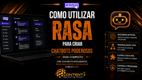 Banner em fundo preto e laranja com o texto “Como utilizar Rasa para criar chatbots poderosos” em destaque e a indicação “guia completo”. A imagem mostra um notebook com o painel Rasa e o fluxo de conversas, um ícone de robô e quadros que destacam inteligência artificial, personalização, flexibilidade, escalabilidade, controle e privacidade, além da frase “crie chatbots inteligentes, personalizados e escaláveis com Rasa”