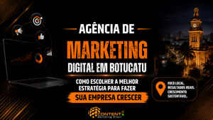 Banner em fundo preto e laranja com o título “Agência de marketing digital em Botucatu” e a frase “como escolher a melhor estratégia para fazer sua empresa crescer”. À esquerda, há um notebook com gráficos e ícones de publicidade, metas e interação; à direita, aparece uma paisagem noturna de Botucatu com edifício histórico iluminado. Um quadro destaca “Foco local. Resultados reais. Crescimento sustentável.” e o logotipo da Content Marketing Brasil aparece na parte inferior.