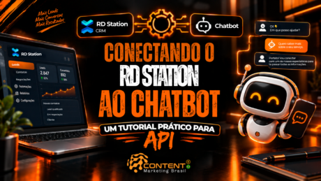 Arte em preto e laranja sobre como conectar o RD Station ao chatbot por API, mostrando um notebook com painel de leads, um robô de atendimento e o fluxo de integração entre as ferramentas.