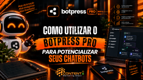 Robô futurista ao lado do logo “botpress PRO”, notebook com fluxo de automação e celular com a plataforma. O texto central diz “Como Utilizar o Botpress Pro para Potencializar Seus Chatbots”.