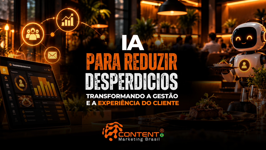 Restaurante com robô atendente e painel de dados. O texto destaca “IA para reduzir desperdícios”, com foco em gestão e experiência do cliente.