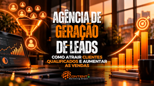 Arte em tons de preto, laranja e branco, com notebook mostrando métricas de marketing, funil com perfis de clientes e gráfico crescente com alvo. Texto: “Agência de geração de leads: como atrair clientes qualificados e aumentar as vendas”.